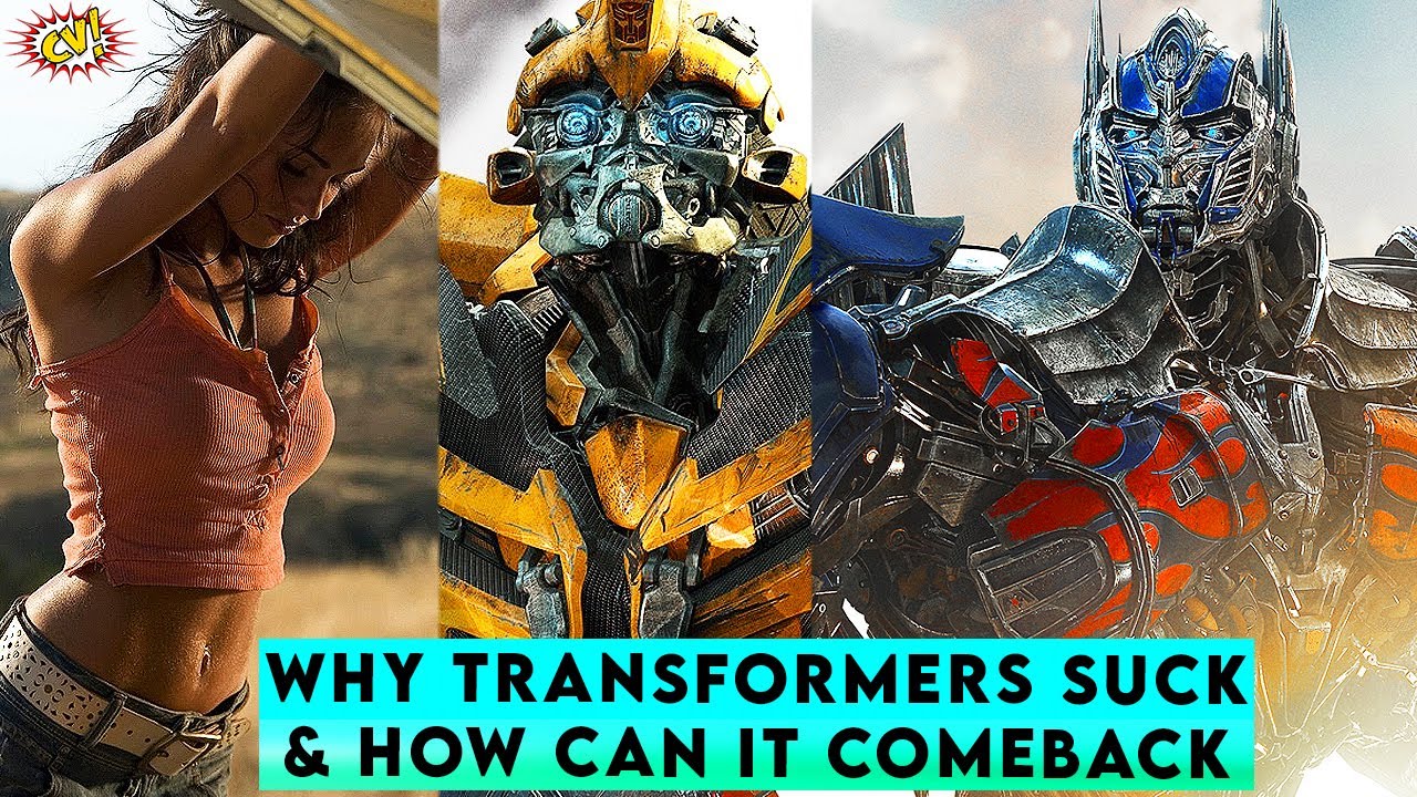 Why Transformers Movies SUCK Now & How Can They Comeback || ComicVerse