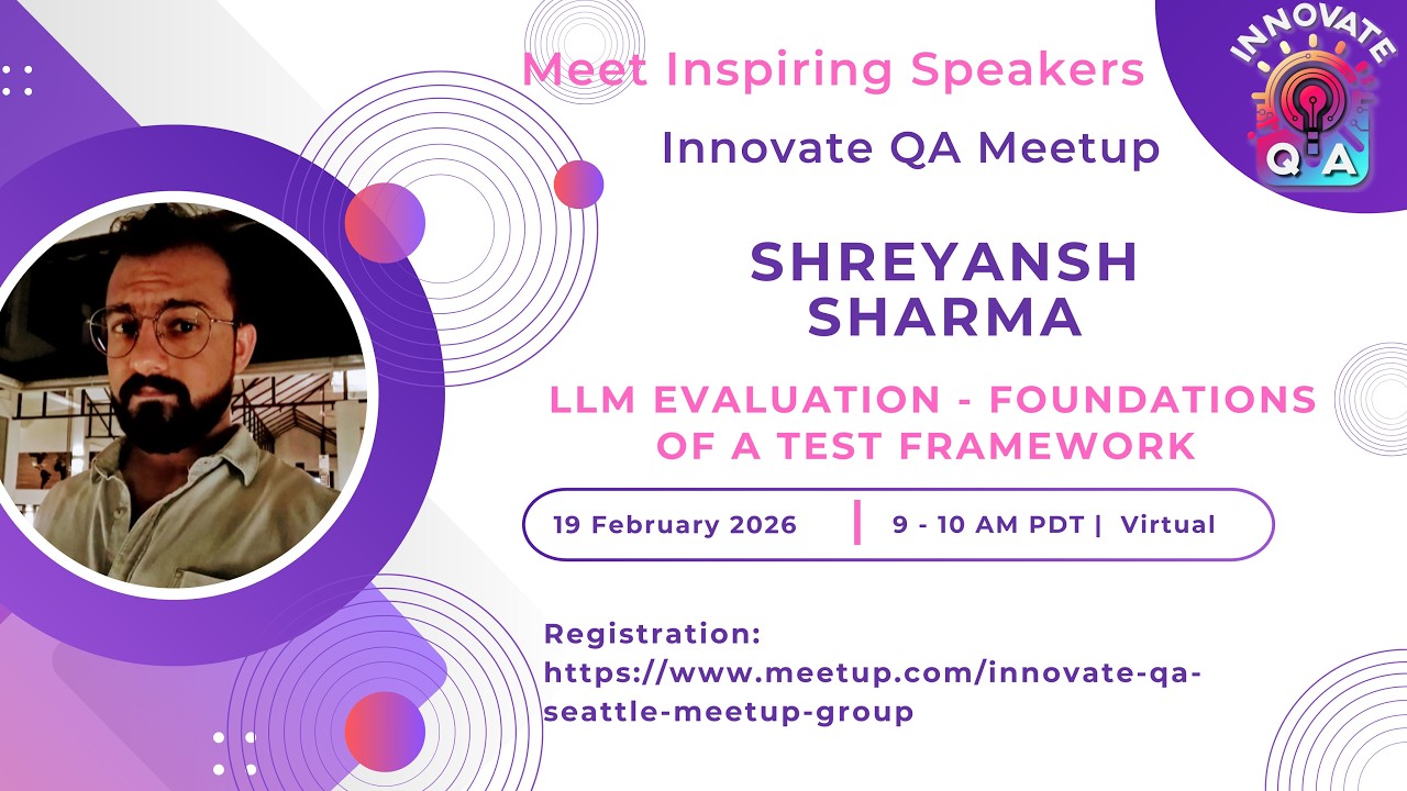 InnovateQA Events | LLM Evaluation. Foundations of a Test Framework