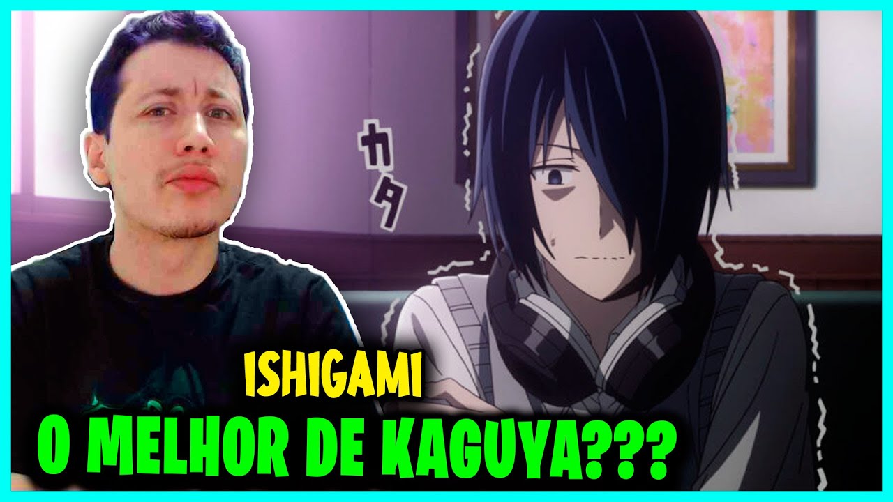 YU ISHIGAMI e as pessoas INVISÍVEIS | Psicologia Kaguya Sama | REACT DTO MORENO