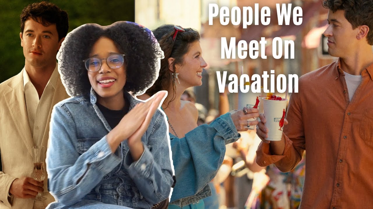 People We Meet On Vacation official trailer reaction: will this be the NEW Love, Rosie?