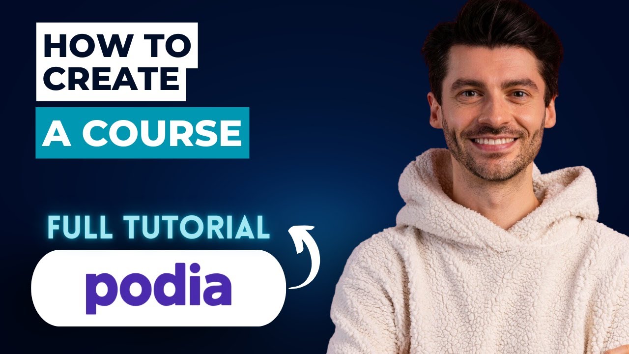 How to Create a Course in Podia [2026 Guide]
