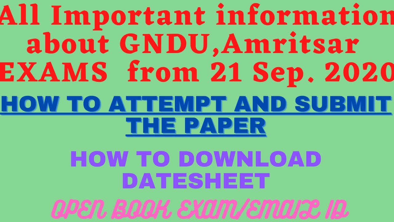 Information about GNDU Amritsar,Exams Sep. 2020|How to attempt the question paper| All Instructions