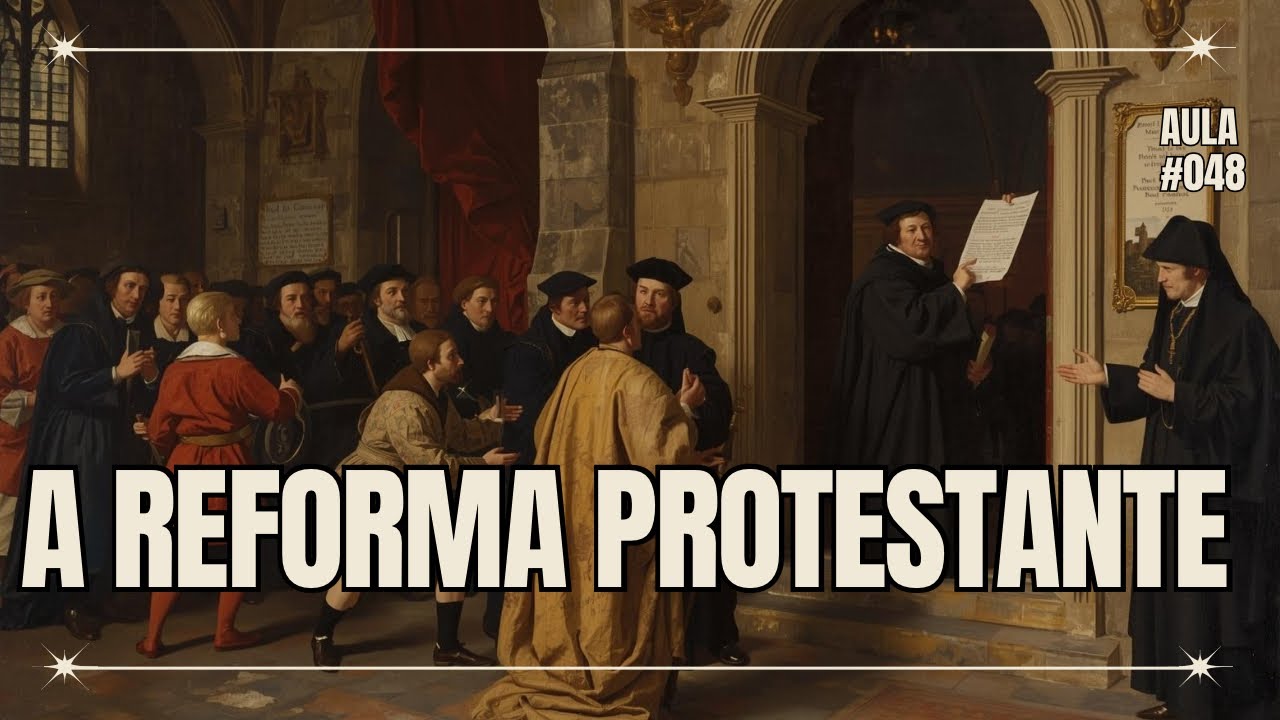 A REFORMA PROTESTANTE-Eclesiologia Aula 48