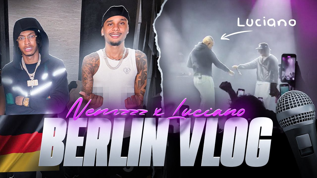 24H IN BERLIN MIT LUCIANO UND NEMZZZ...