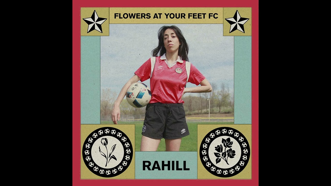 Rahill - 'Futbol' (Official Audio)