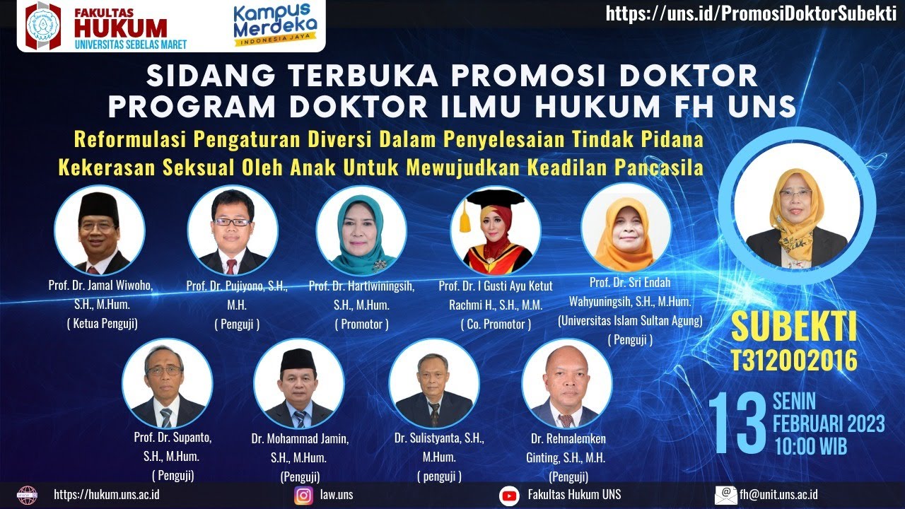 SUBEKTI - T1312002016 | SIDANG TERBUKA PROMOSI DOKTOR PROGRAM ILMU HUKUM FH