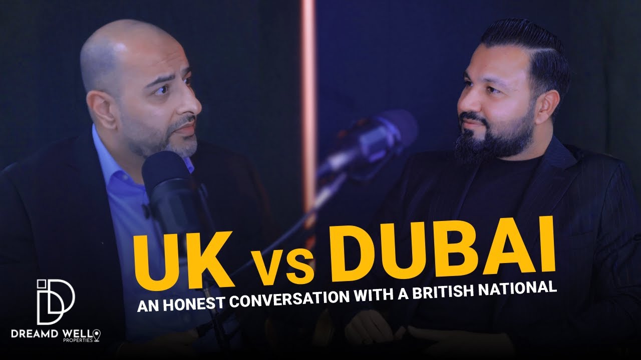 Dubai vs UK: Lifestyle, Tax, Healthcare & Real Estate — A British Perspective with Yousaf Khan Lodhi