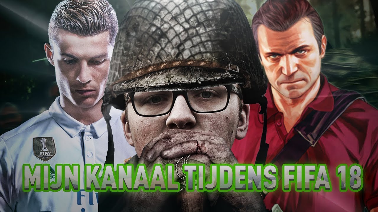 MIJN KANAAL TIJDENS FIFA 18!