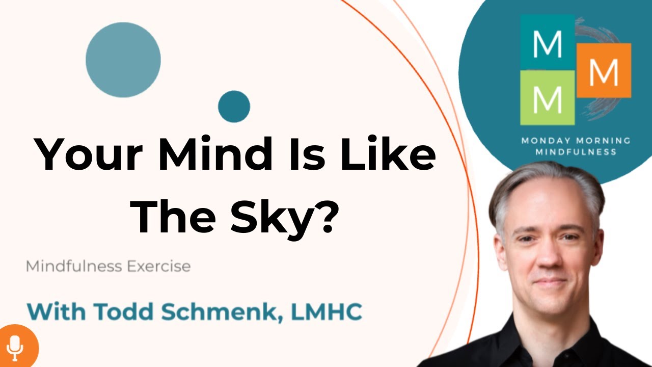 Getting In Contact With The Observing Mind | Observing Self Exercises