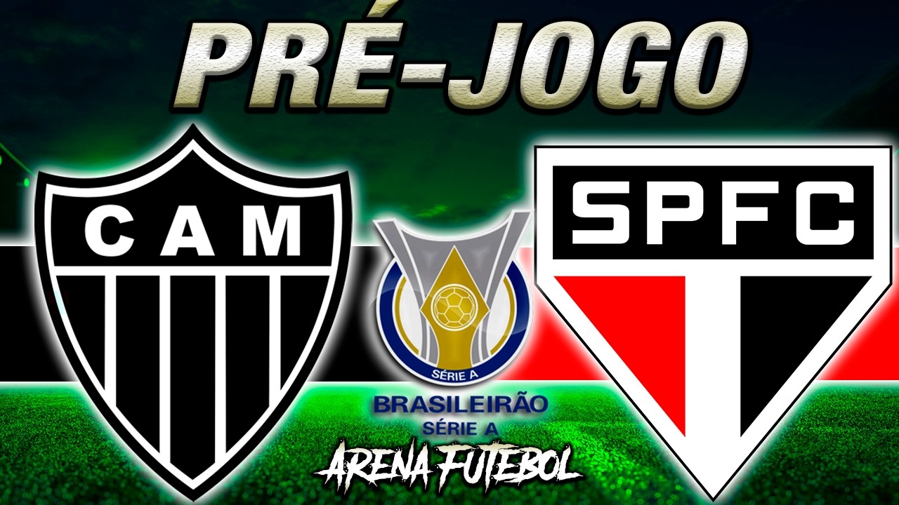 ATLÉTICO-MG x SÃO PAULO AO VIVO Campeonato Brasileiro - Narração