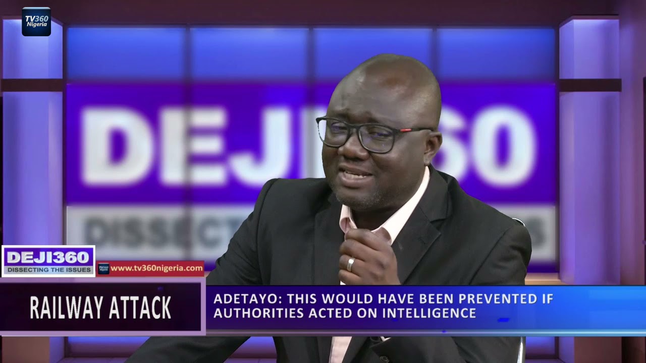 DEJI360 EP 366 PT 1:RAILWAY ATTACK COULD HAVE BEEN AVOIDED IF GOVT. ACTED ON INTELLIGENCE- EXPERT