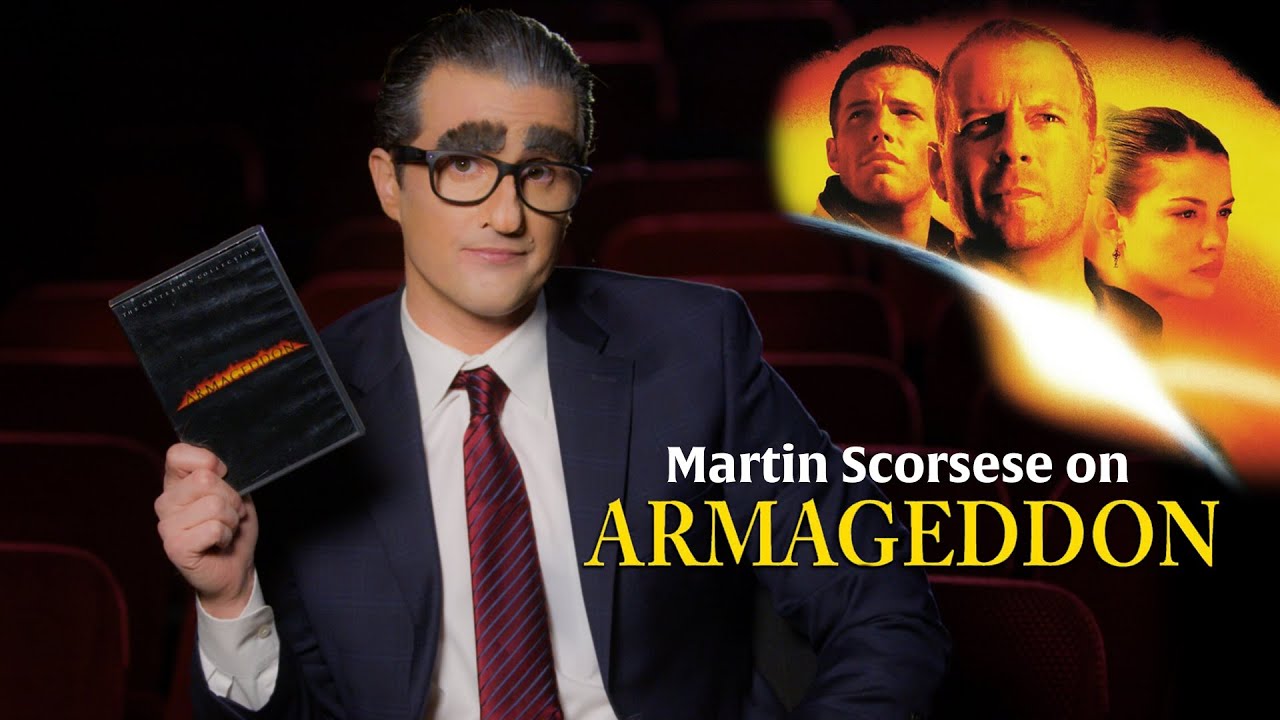 Martin Scorsese on ARMAGEDDON