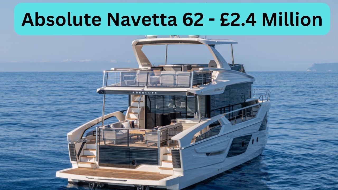Absolute Navetta 62 — 2,4 миллиона фунтов стерлингов — полный обзор