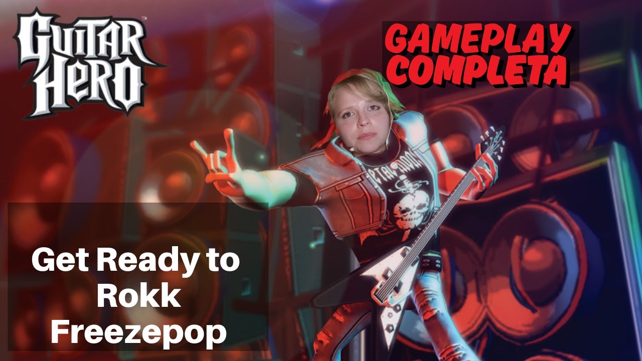 Get Ready to Rokk - Freezepop | Guitar Hero 1 Gameplay