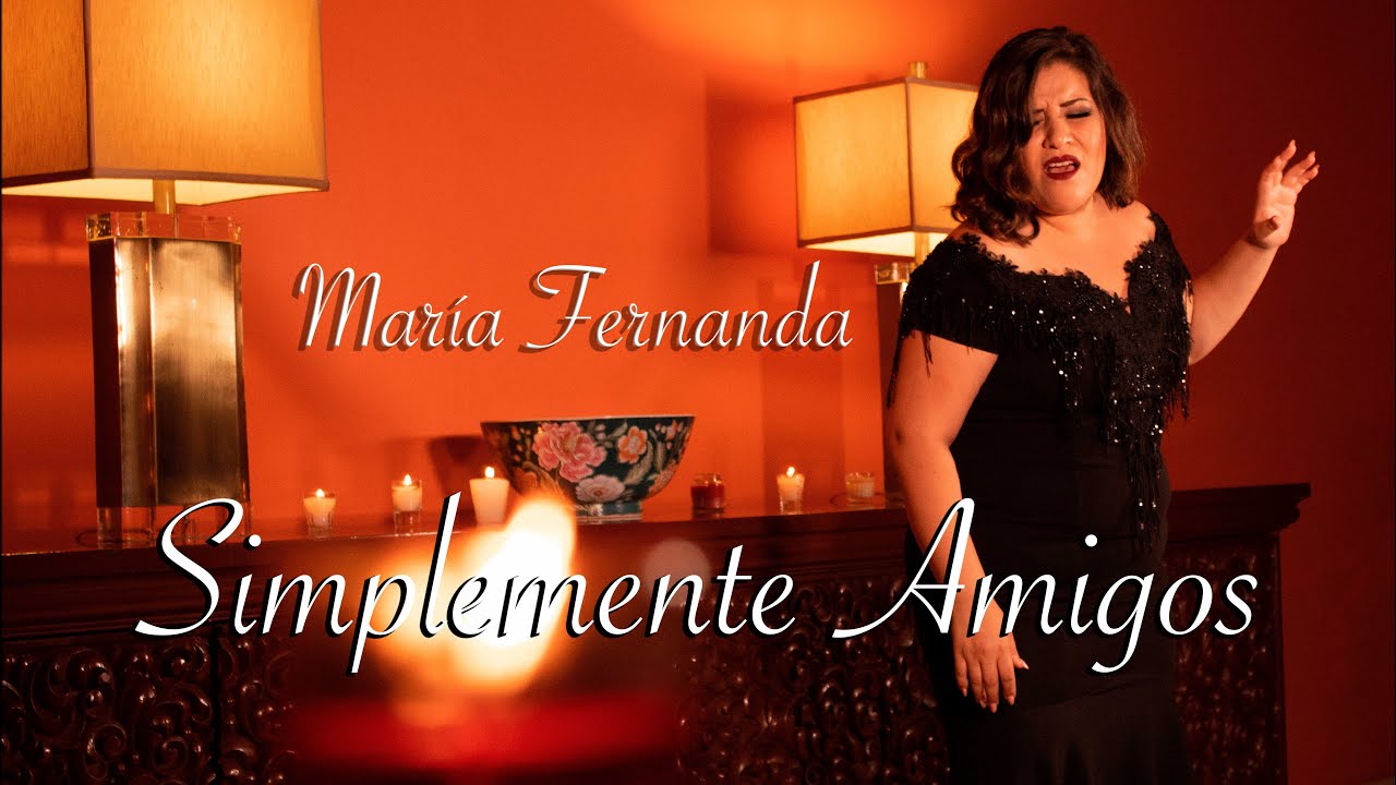 Simplemente Amigos - Ana Gabriel  /  María Fernanda (Cover)