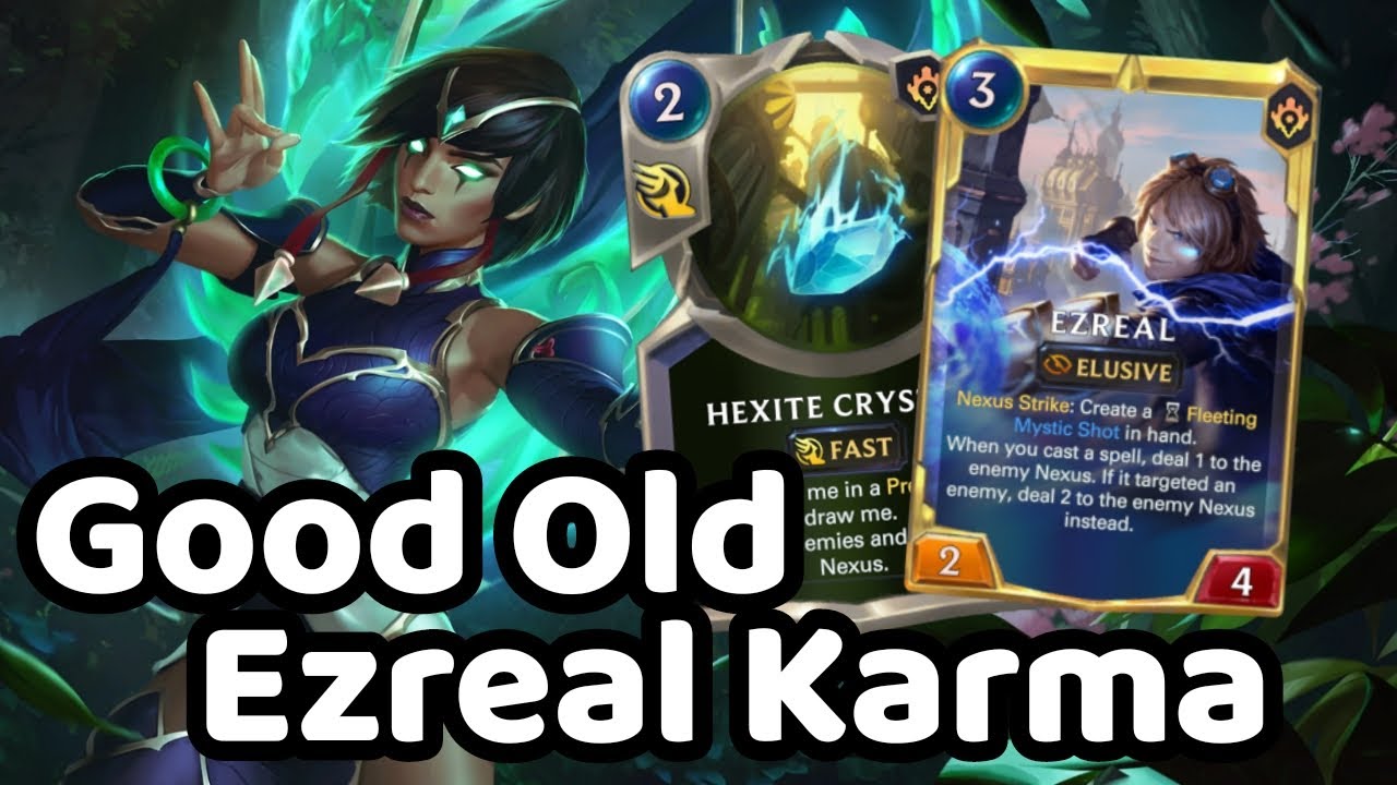 Ezreal Karma Back In Business! | Legends of Runeterra