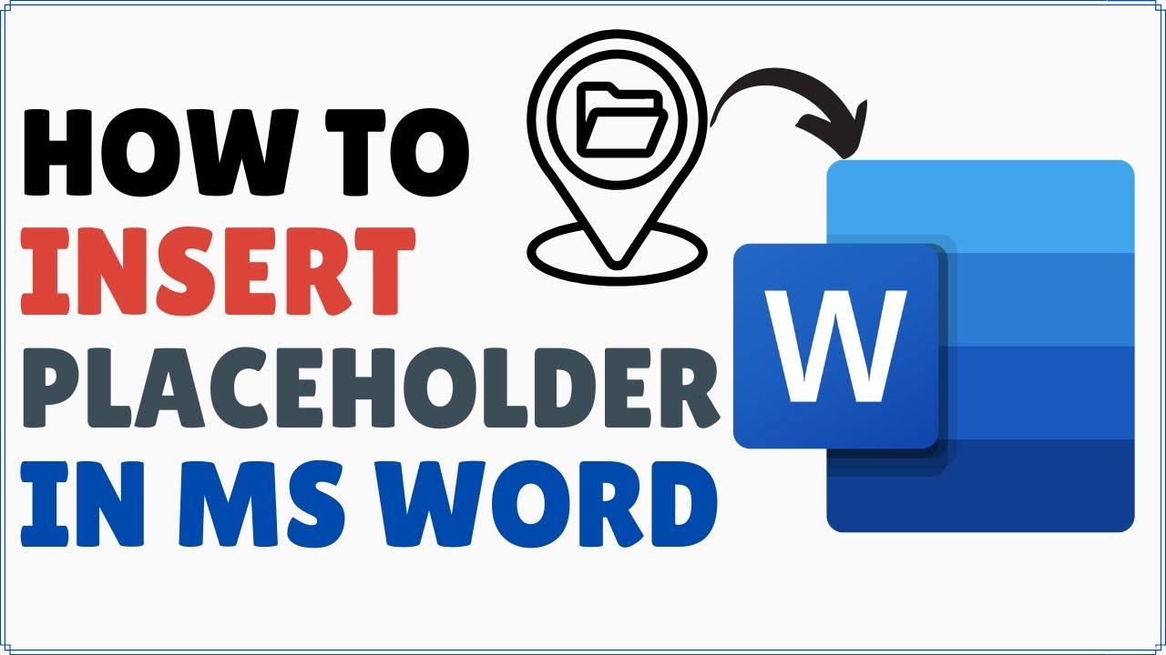 How to Insert a Placeholder in Word