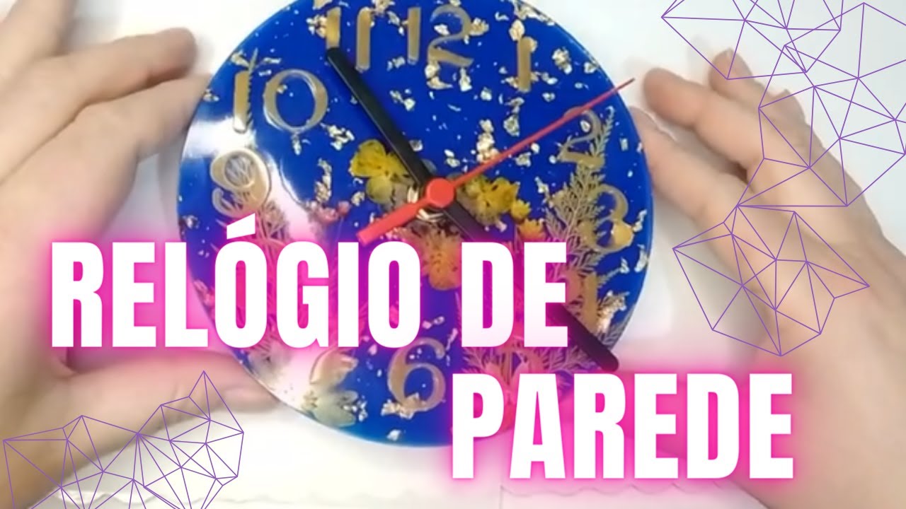 COMO FAZER RELÓGIO DE RESINA EPÓXI