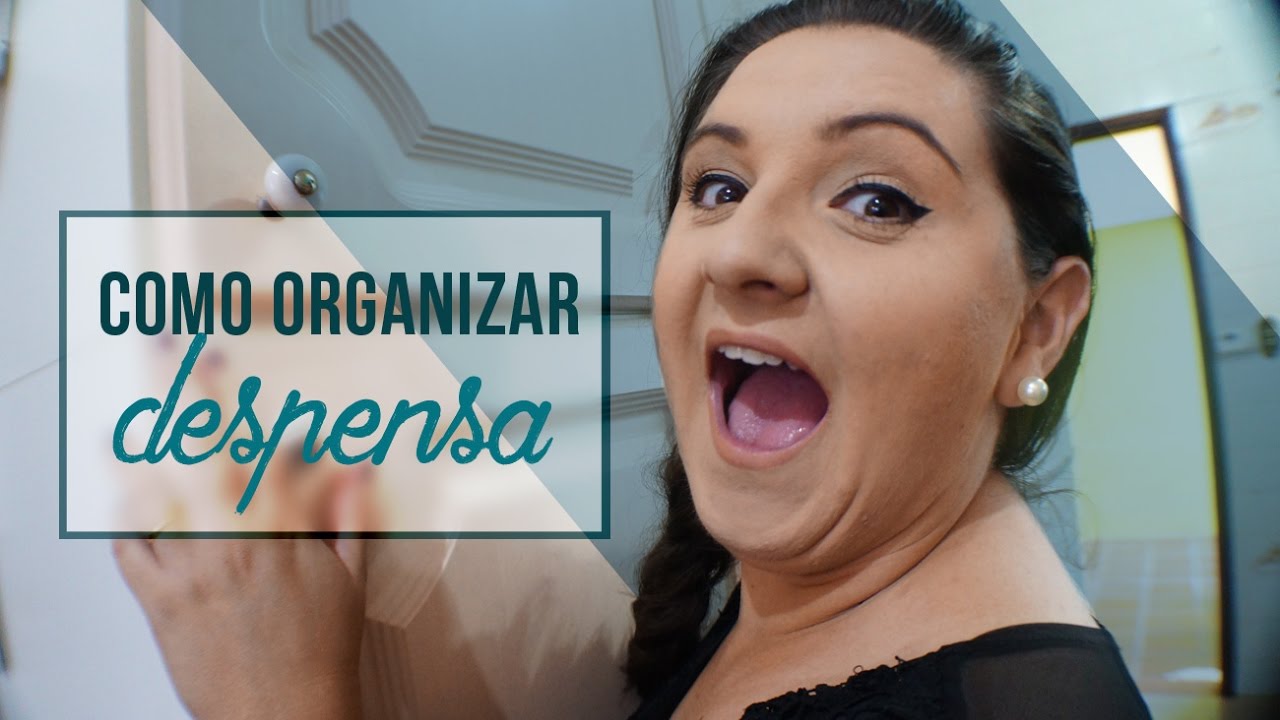 Organizando a Despensa da Cozinha | Como Organizar | Organização é Vida