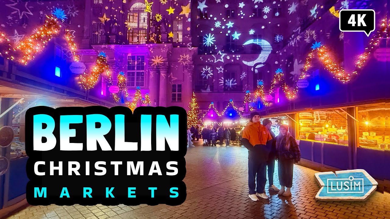 Рождественские ярмарки Берлина 4K | Berlin Christmas Markets & Hackesche Höfe