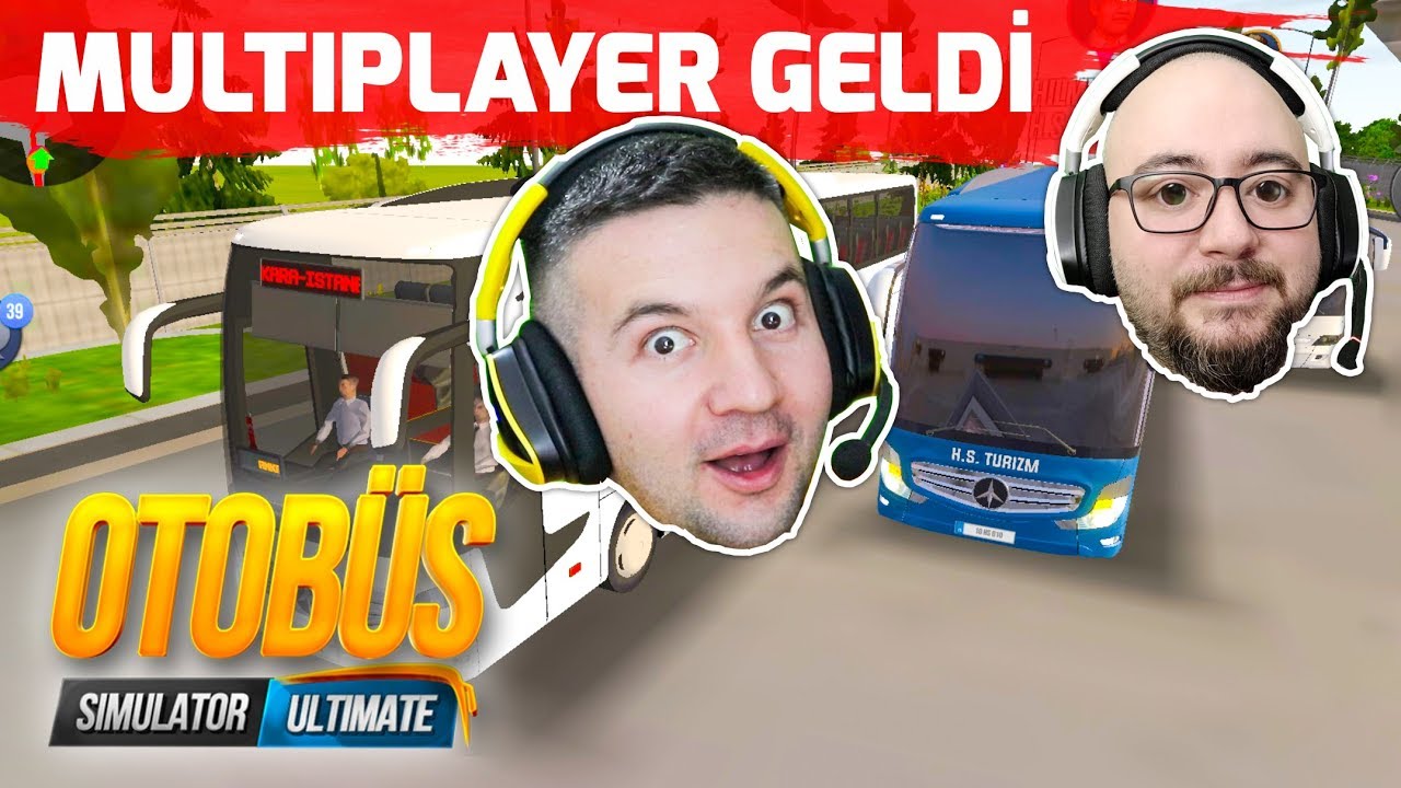 MULTİPLAYER GELDİ !! BUS SİMULATOR ULTİMATE