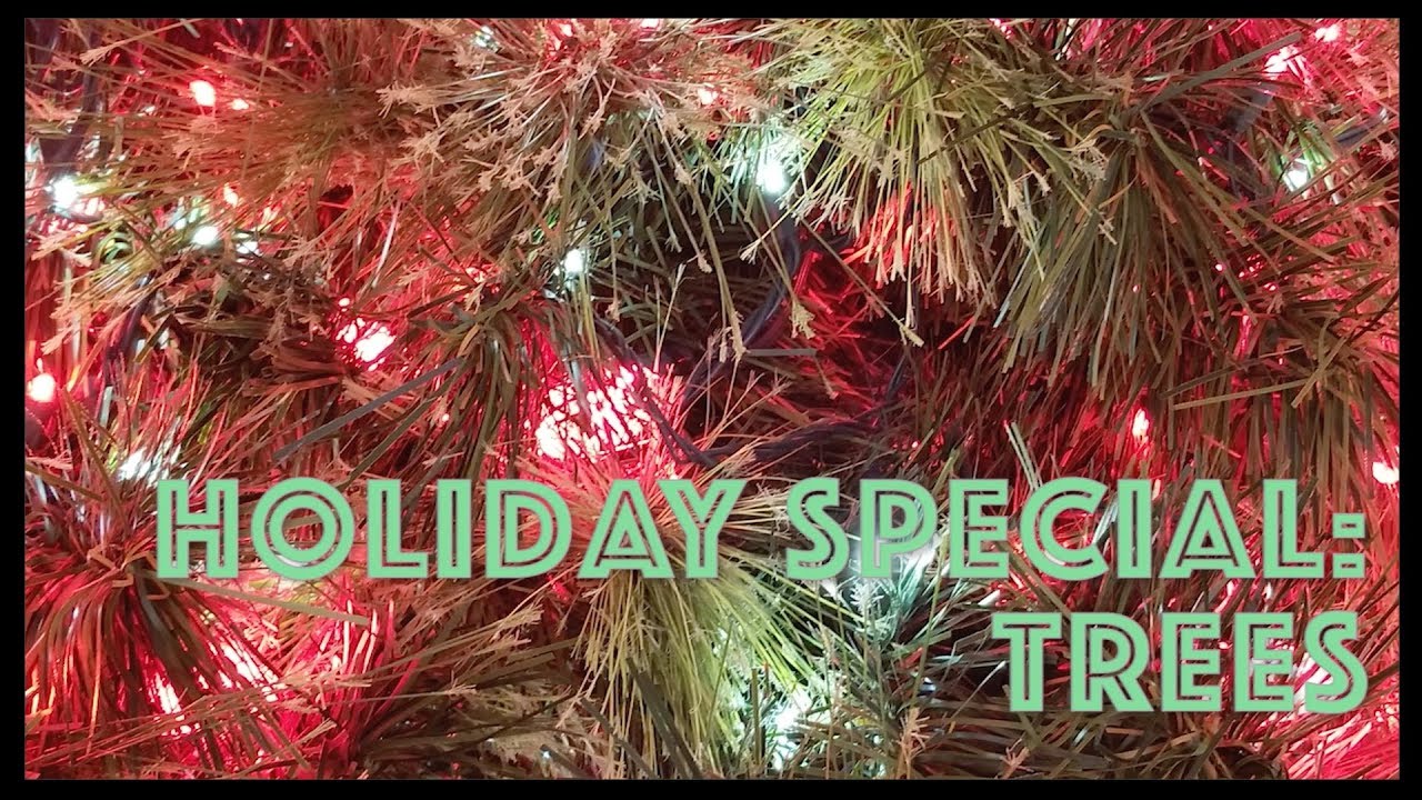 Holiday 2018: Trees