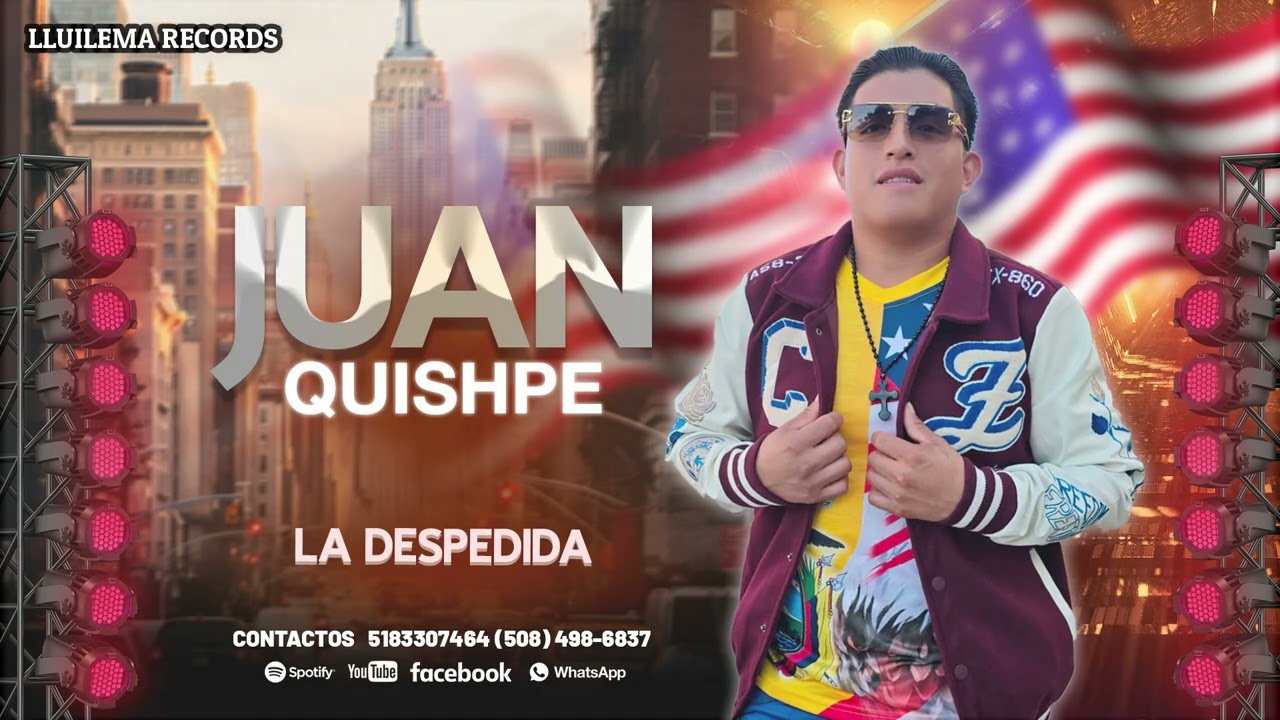 JUAN QUISHPE EXITOS  2025   TEMA  LA DESPEDIDA  FUL CHICHA