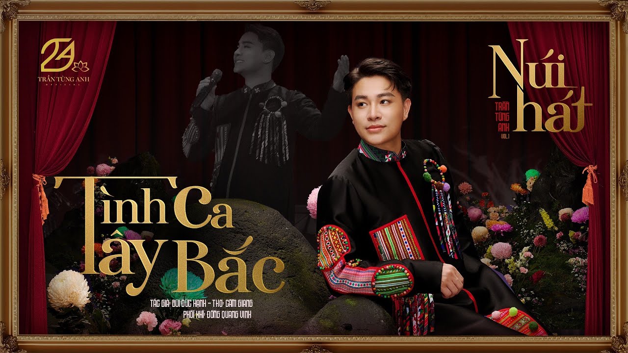 TÌNH CA TÂY BẮC | TRẦN TÙNG ANH | ALBUM NÚI HÁT 2023 | OFFICIAL MUSIC VIDEO