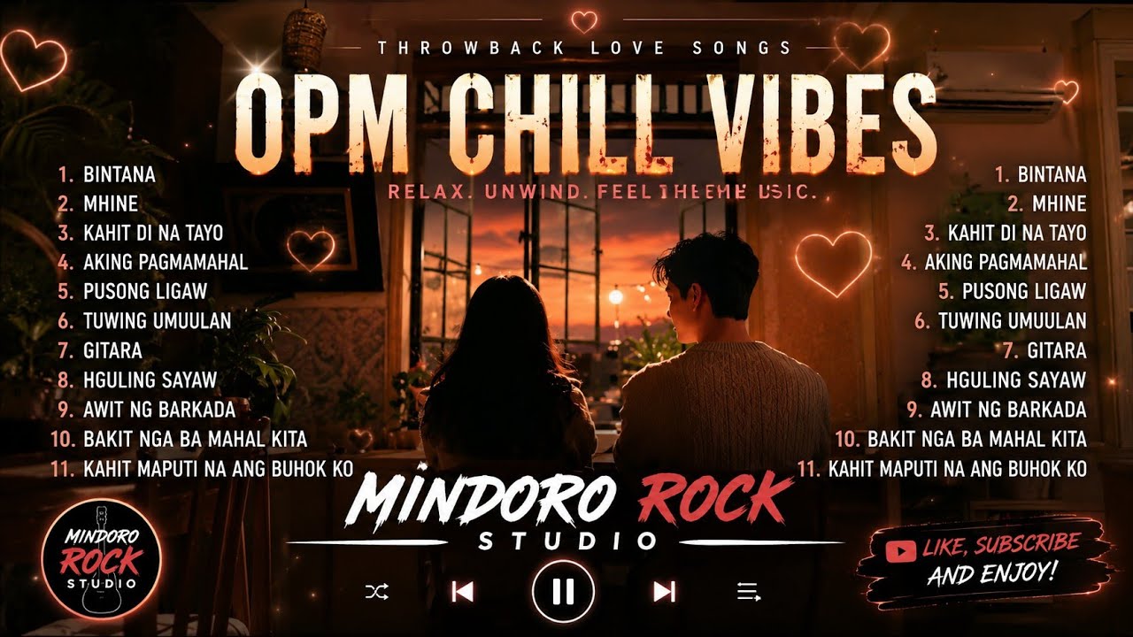 OPM CHILL VIBES ❤️ | THROWBACK LOVE SONGS | BEST TAGALOG LOVE SONGS NONSTOP 2026