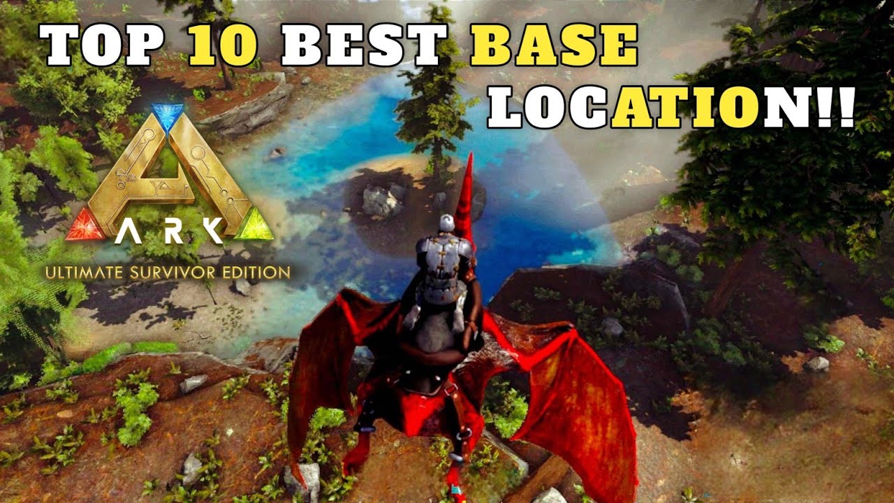 Top 10 best base location for pvp, pve both | Ark Ultimate Mobile
