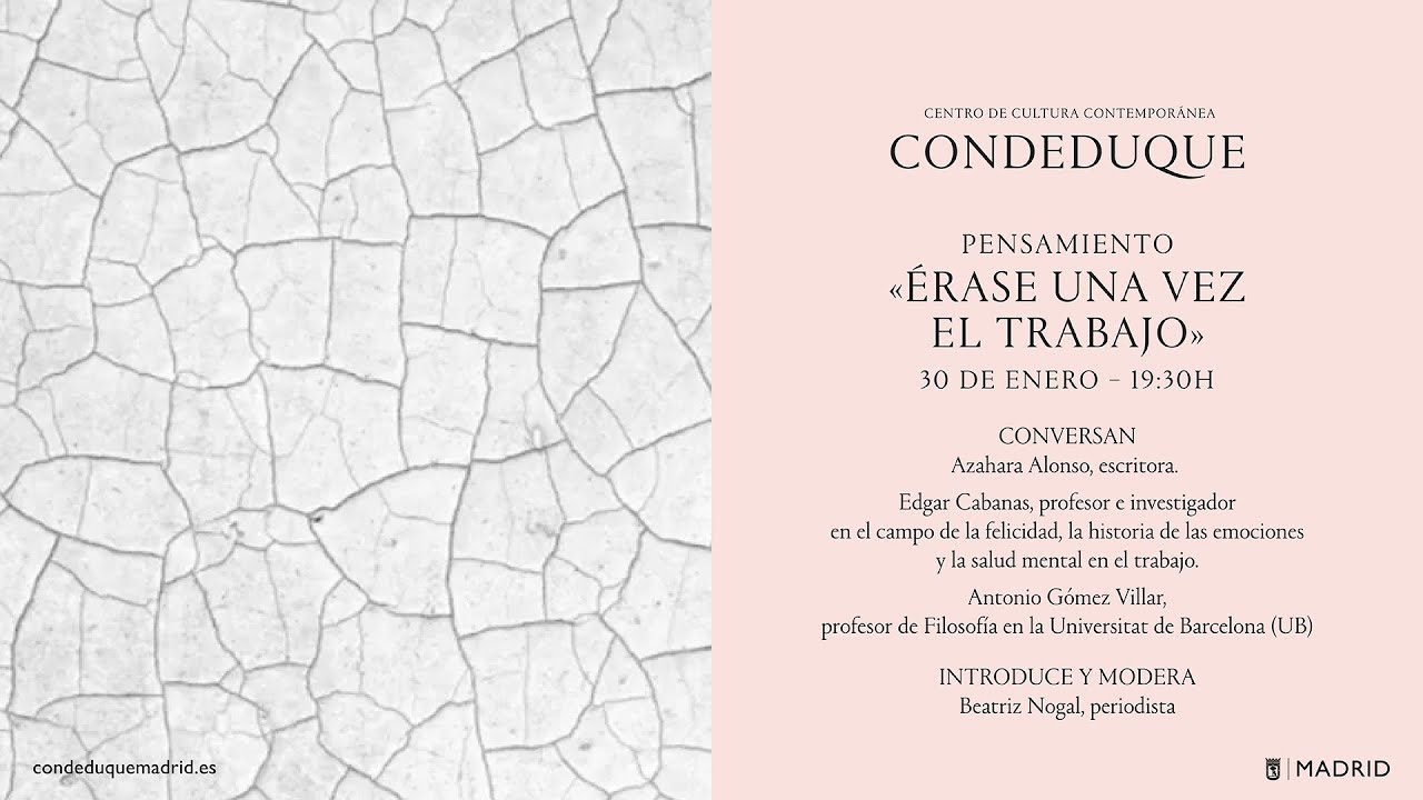 «ÉRASE UNA VEZ EL TRABAJO»