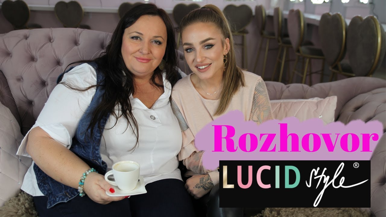 Cesta za úspechom: Lucid Style | Renáta Názlerová