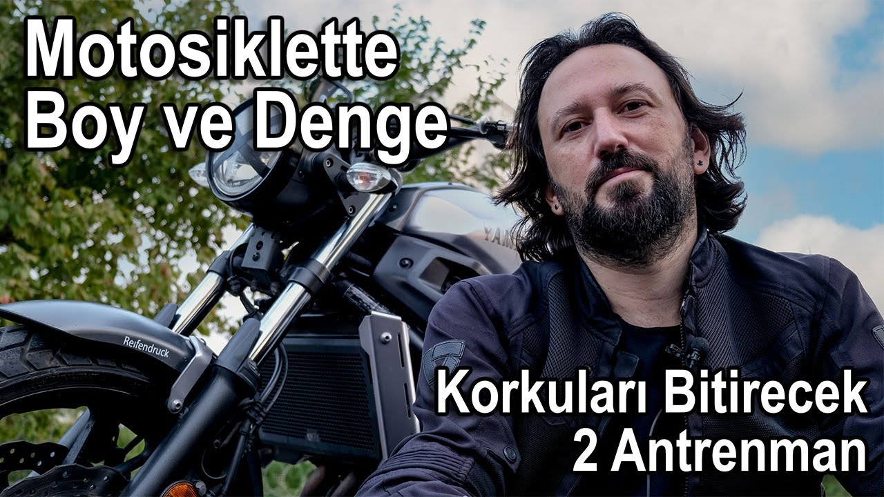 Motosiklette Boy ve Denge - Motosiklette Denge Nasıl Sağlanır - Motosiklette Oturuş Pozisyonu