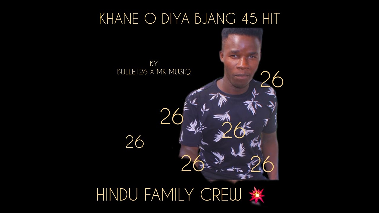 HINDU_FAMILY_CREW-_-KHANE_O_DIYA_BJANE_45..HIT[BULLET26 X MK MUSIQ].KA_MADAGASCAR 