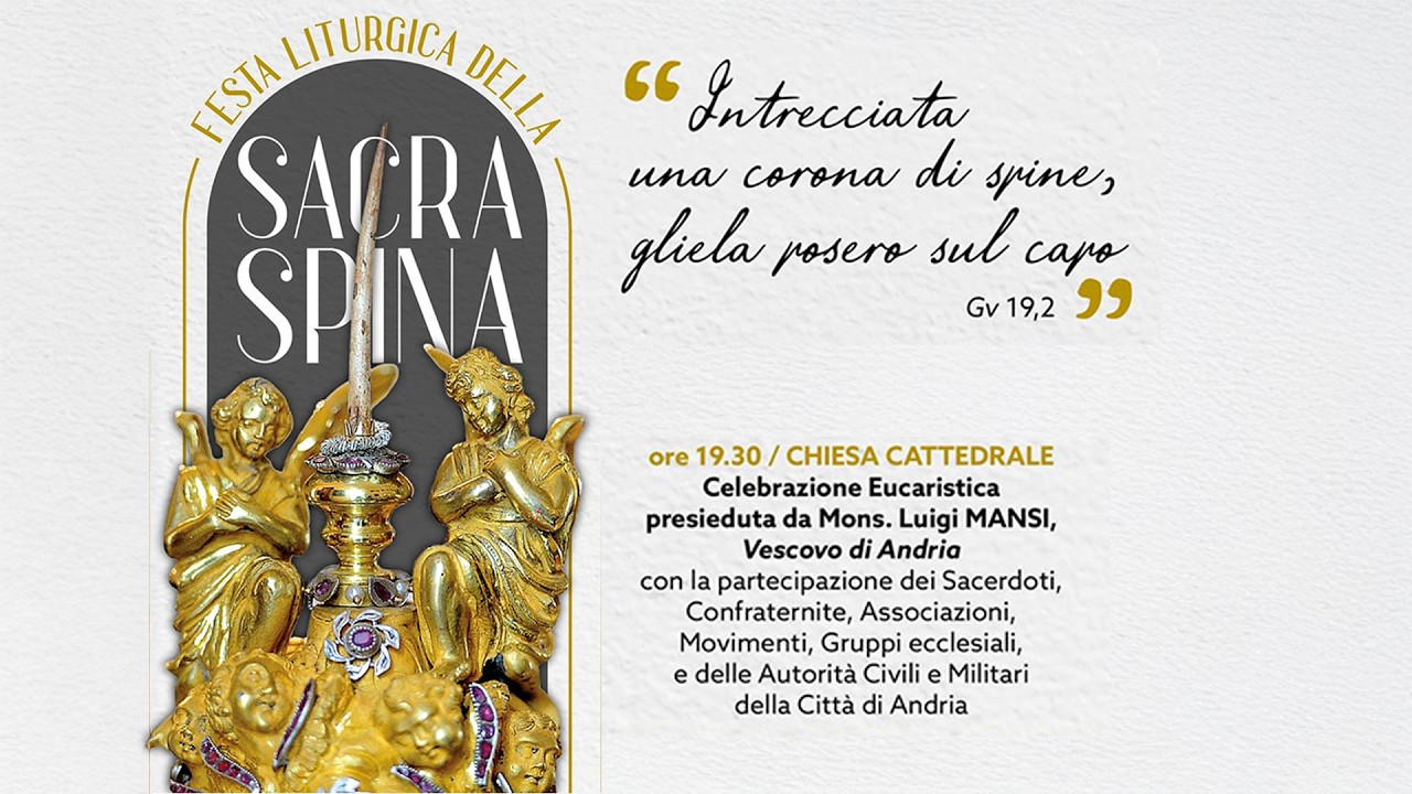 Festa Liturgica della Sacra Spina 20 Febbraio 2026