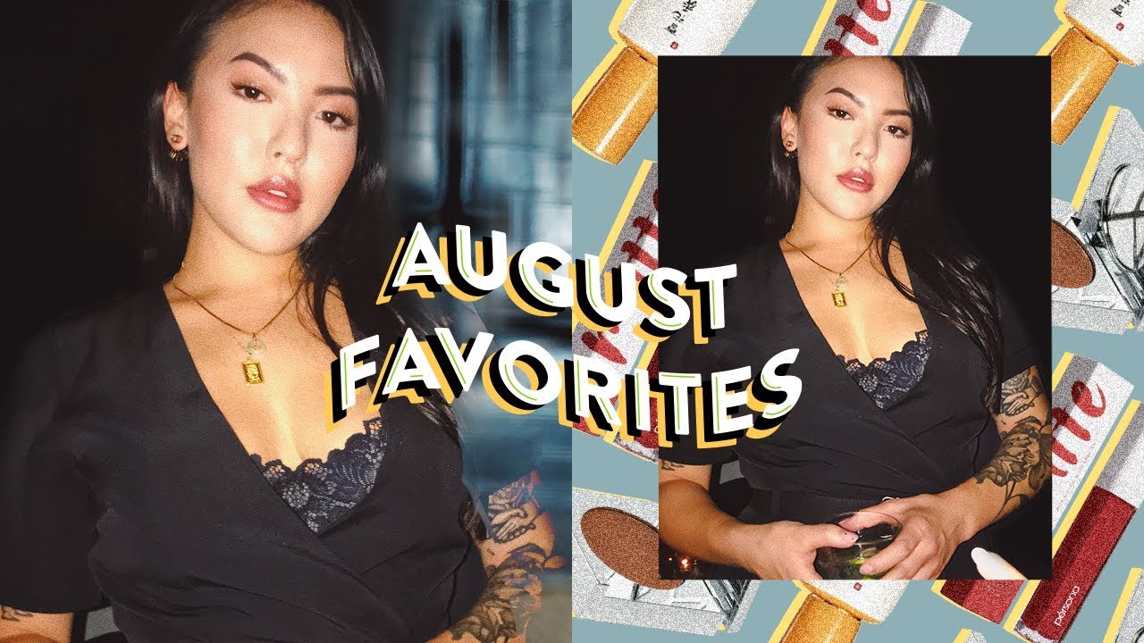 August Favorites | soothingsista