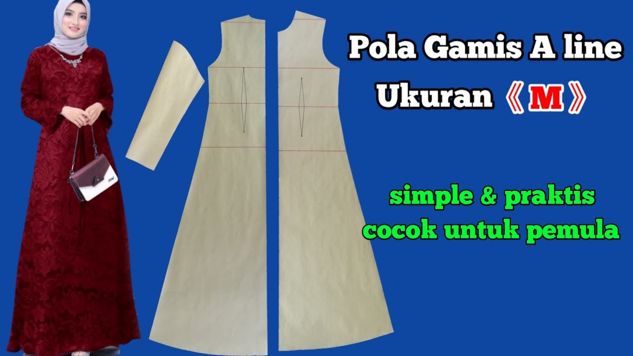 membuat pola gamis A line ukuran M // pola gamis size M