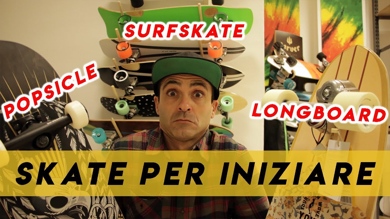 Quale skate per iniziare: Bambini e Adulti