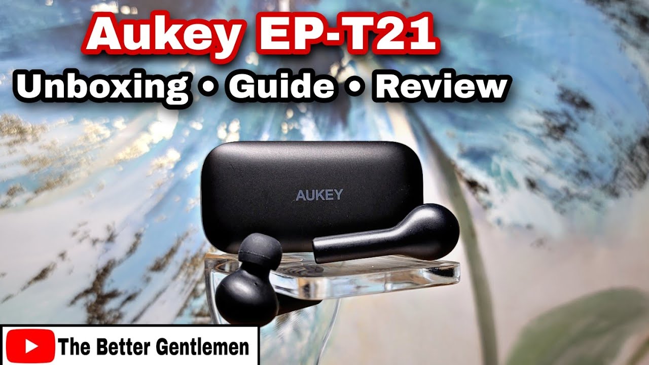 Aukey EP-T21 TWS  Unboxing, Setup and Review