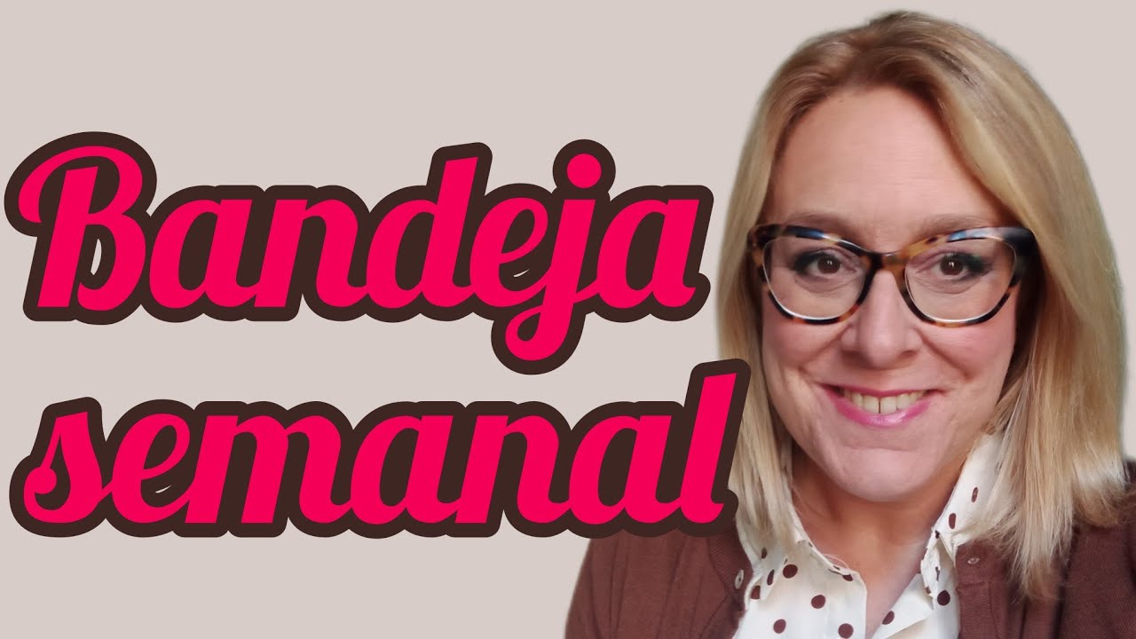 Bandeja semanal❤️🤪👌