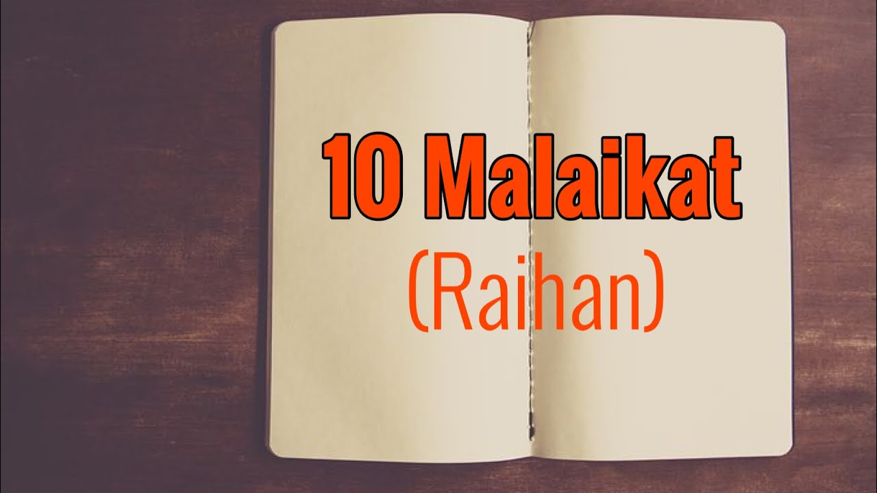10 Malaikat - Raihan (Lirik)