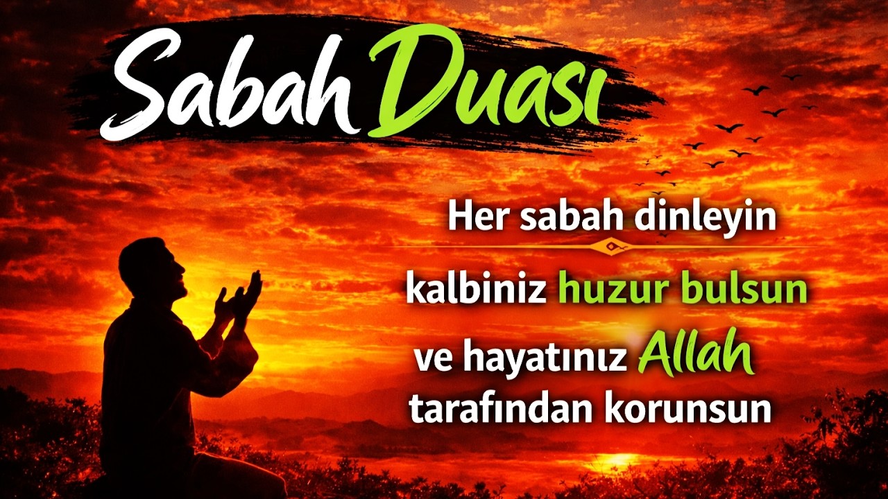 Sabah 3 Dakika Dinleyin… Bu Dua Gün Boyu Korunma Getirebilir 🤲