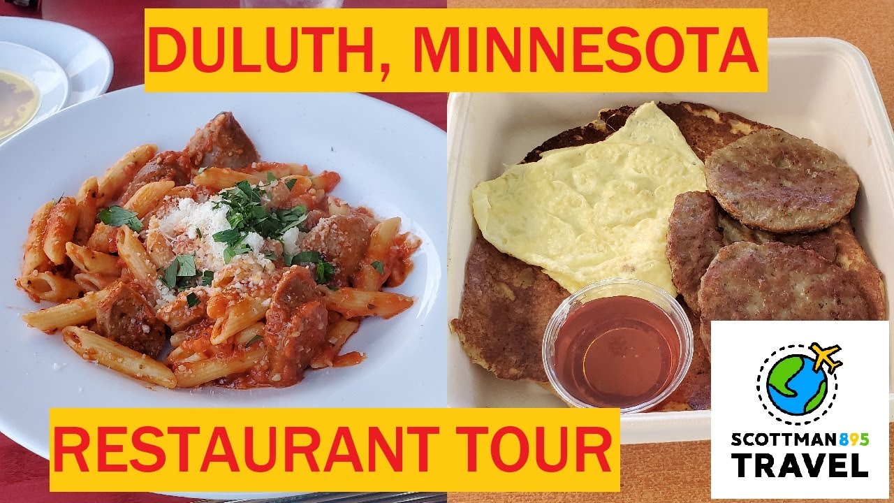 Duluth, Minnesota Restaurant Tour | Scottman895 Travel Delights