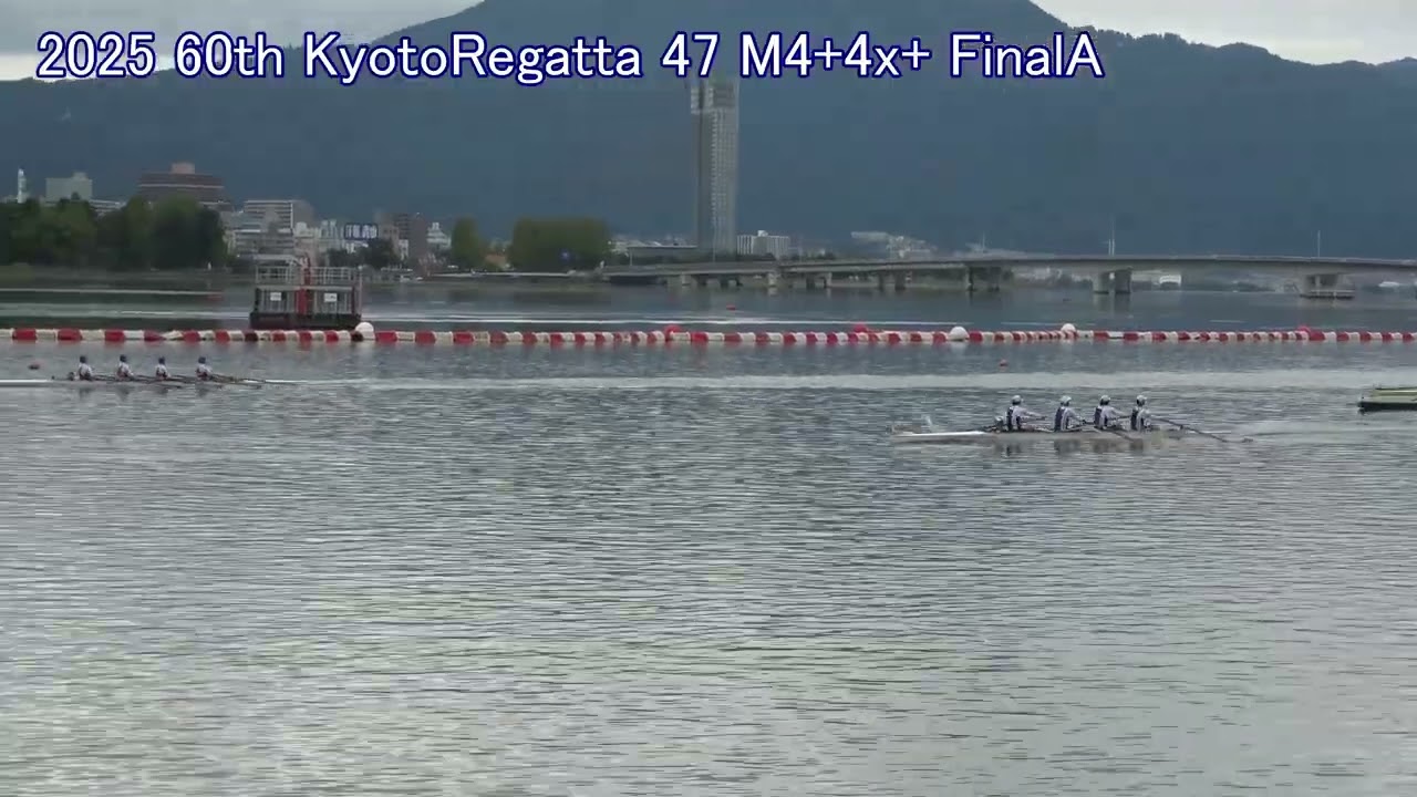 【ローイング】2025年第60回京都レガッタ 47 M4+4x+ FinalA 60th Kyoto Regatta