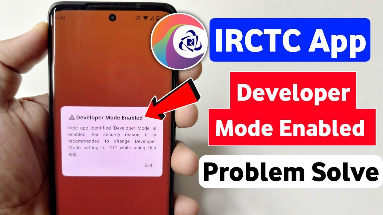 IRCTC Developer Mode Enabled | IRCTC Developer Mode Enabled Problem