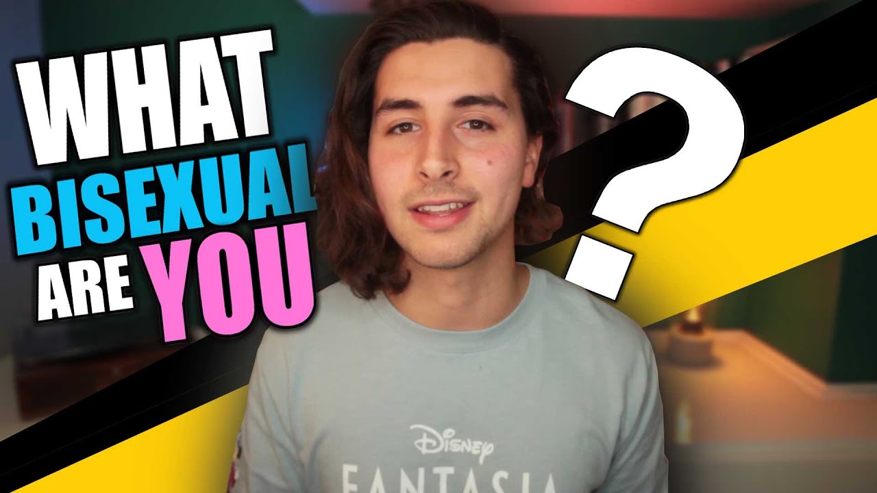 What Bisexual are YOU