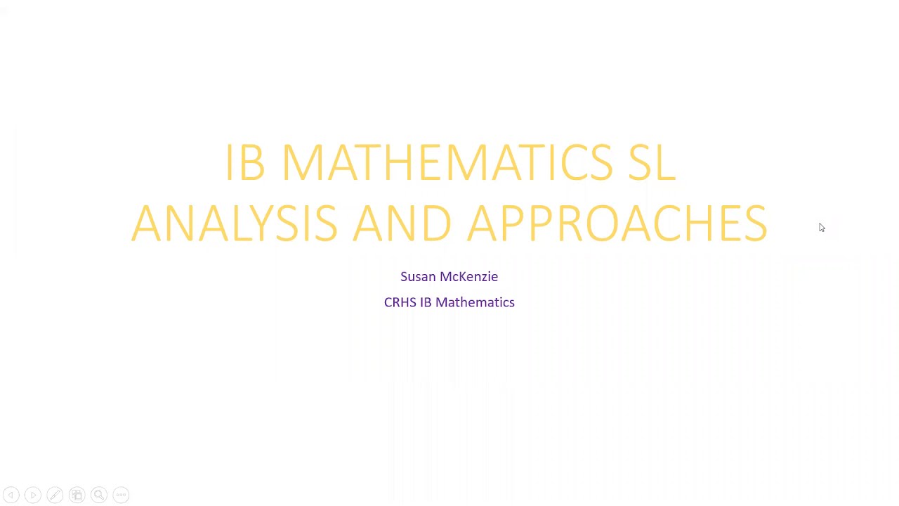 IB Mathematics Analysis and Approaches: Standard Level