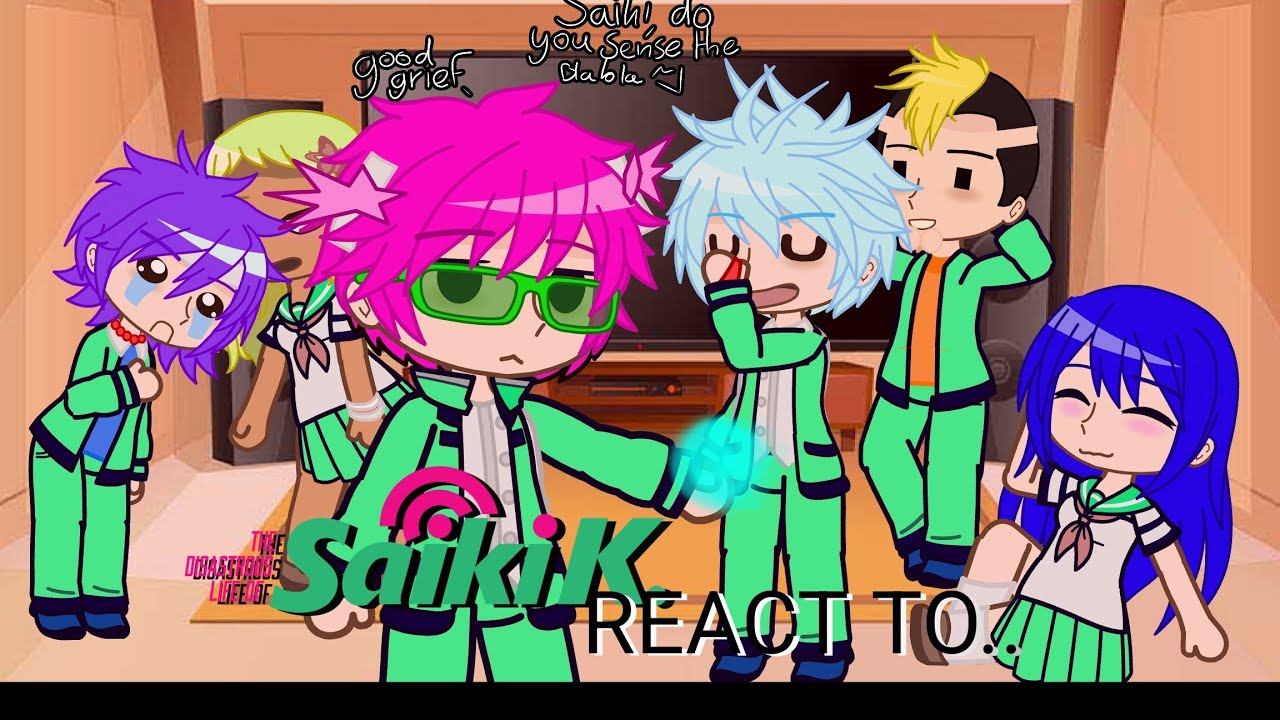SAIKI K react to THEMSELVES | gcrv | c0ttae (part 1/1)