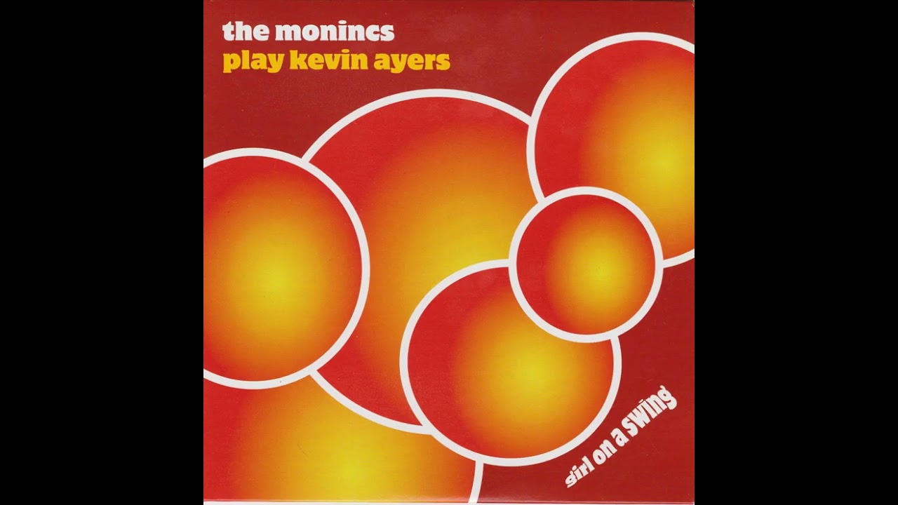 The Monincs / Zinade - Play Kevin Ayers 7