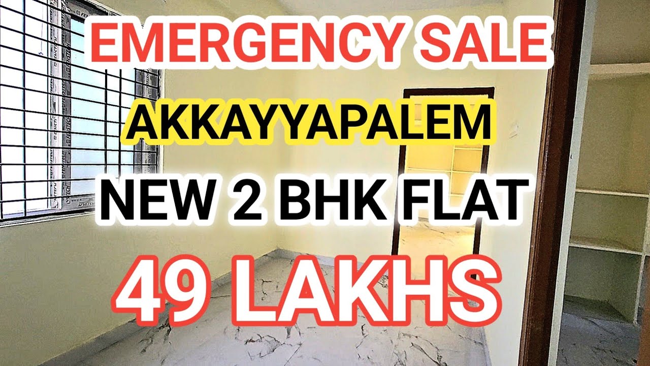 49 లక్షలు  EMERGENCY SALE  AKKAYYAPALEM NEW 2 BHK FLAT FOR SALE IN VIZAG ||  CAR & LIFT  || A1043